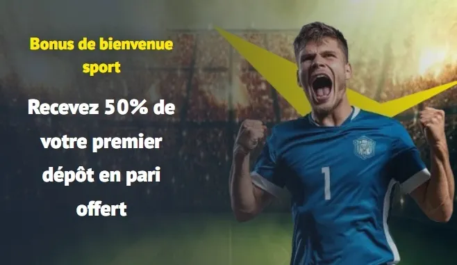 Bonus Sport Yonibet — 50% Freebet premier dépôt Ligue 1 Champions League code IVAN100